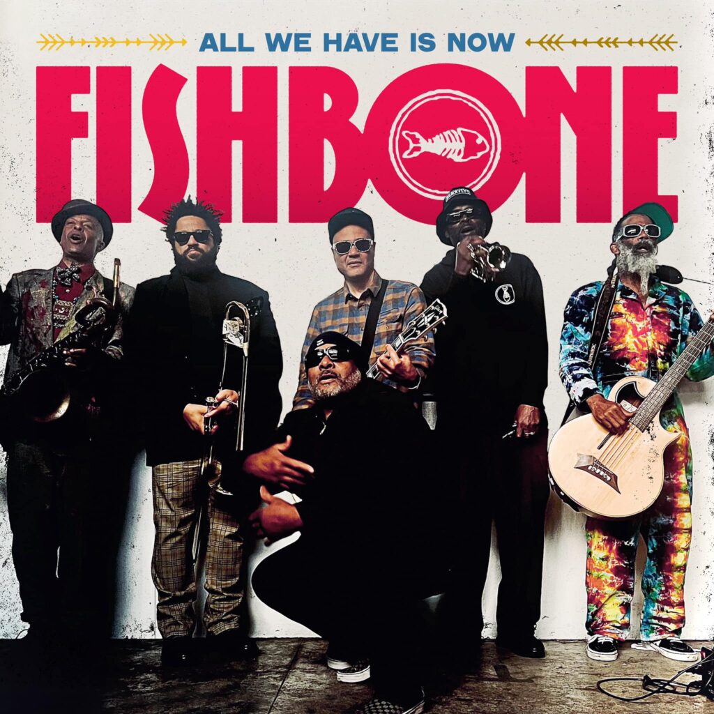 DS News: Fishbone release video for new song “All We Have Is Now”, new ...