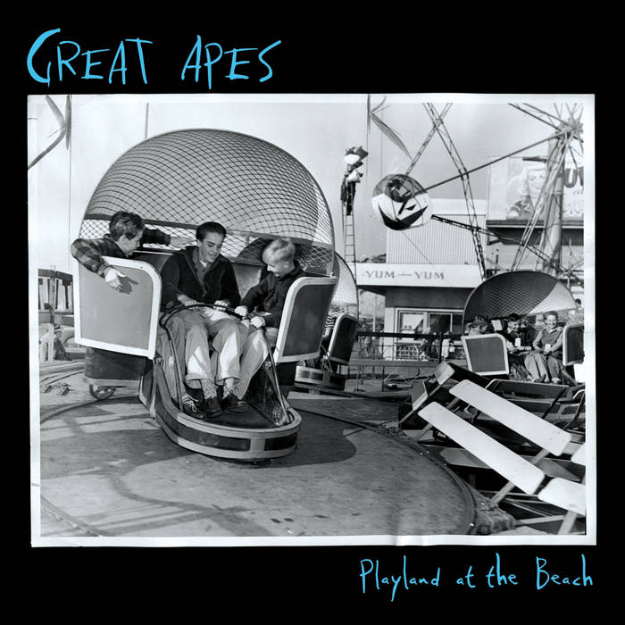 Great Apes - Playland at the Beach