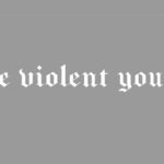 the violent youth